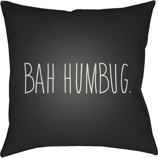Bahhumbug Pillow - 22402 by Livabliss. Made from front: 100% polyester, back: 100% polyester in a traditional style.