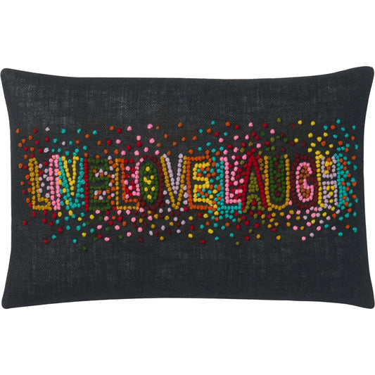 Live Love Laugh Pillow by Loloi in black, multi. Made from 100% cotton in a modern style.