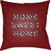 Home Sweet Home Pillow - 12191 by Livabliss. Made from front: 100% polyester, back: 100% polyester in a traditional style.