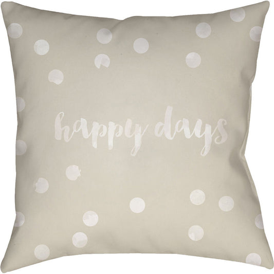Happy Days Pillow - 15474 by Livabliss. Made from front: 100% polyester, back: 100% polyester in a modern style.