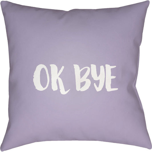 Ok Bye Pillow - 13054 by Livabliss. Made from front: 100% polyester, back: 100% polyester in a modern style.