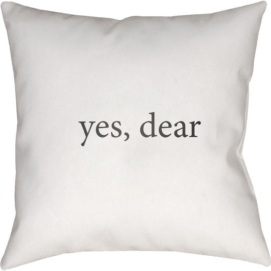 Yes, Dear Pillow - 26589 by Livabliss. Made from front: 100% polyester, back: 100% polyester in a modern style.