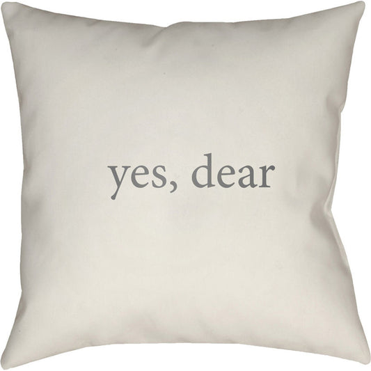 Yes, Dear Pillow - 26589 by Livabliss. Made from front: 100% polyester, back: 100% polyester in a modern style.